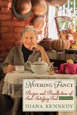 Diana Kennedy: Nothing Fancy (2019) Official Image | AndyDay