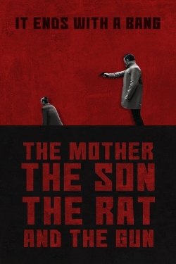 The Mother the Son The Rat and The Gun (2021) Official Image | AndyDay