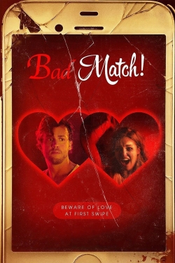 Bad Match (2017) Official Image | AndyDay