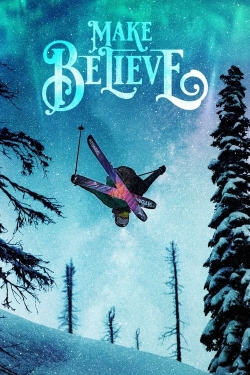 Make Believe (2020) Official Image | AndyDay