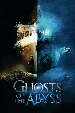 Ghosts of the Abyss (2003) Official Image | AndyDay