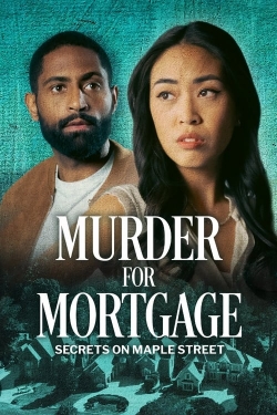 Murder for Mortgage: Secrets on Maple Street (2024) Official Image | AndyDay