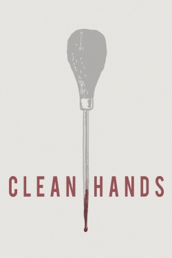 Clean Hands (2015) Official Image | AndyDay