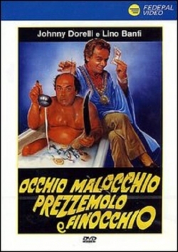 Occhio, malocchio, prezzemolo e finocchio (1983) Official Image | AndyDay