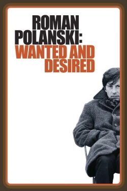 Roman Polanski: Wanted and Desired (2008) Official Image | AndyDay