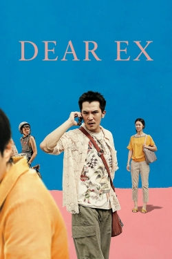 Dear Ex (2018) Official Image | AndyDay