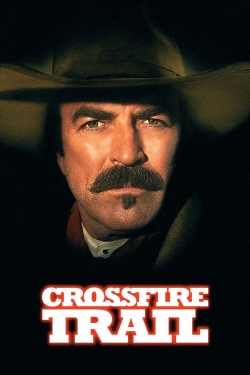 Crossfire Trail (2001) Official Image | AndyDay