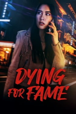 Dying for Fame (2024) Official Image | AndyDay