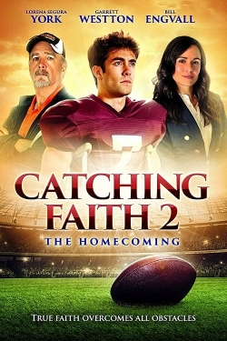 Catching Faith 2: The Homecoming (2019) Official Image | AndyDay