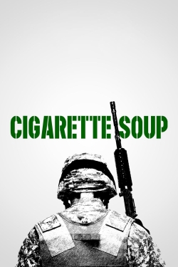 Cigarette Soup (2017) Official Image | AndyDay