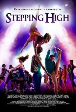 Stepping High (2013) Official Image | AndyDay