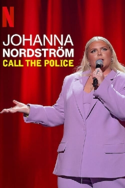Johanna Nordstrom: Call the Police (2022) Official Image | AndyDay