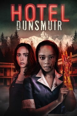 Hotel Dunsmuir (2022) Official Image | AndyDay