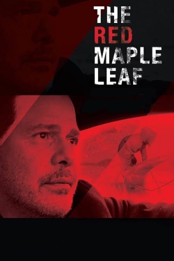 The Red Maple Leaf (2017) Official Image | AndyDay