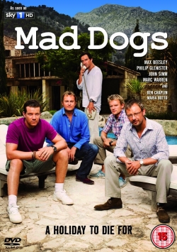 Mad Dogs (2011) Official Image | AndyDay