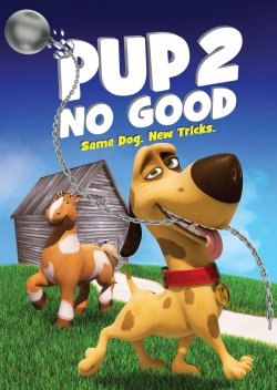 Pup 2 No Good (2016) Official Image | AndyDay