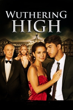 Wuthering High (2015) Official Image | AndyDay