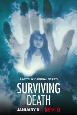 Surviving Death (2021) Official Image | AndyDay