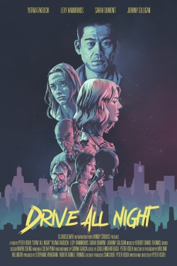 Drive All Night (2021) Official Image | AndyDay