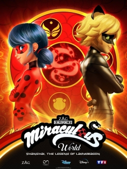 Miraculous World: Shanghai – The Legend of Ladydragon (2021) Official Image | AndyDay