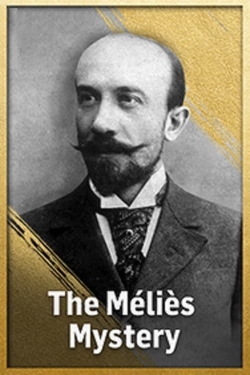 The Méliès Mystery (2021) Official Image | AndyDay