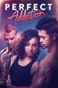 Perfect Addiction (2023) Official Image | AndyDay