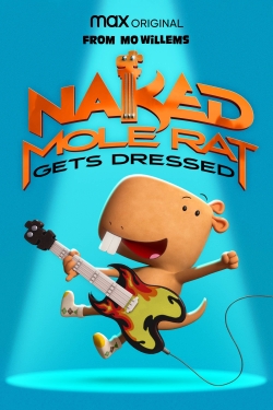Naked Mole Rat Gets Dressed: The Underground Rock Experience (2022) Official Image | AndyDay