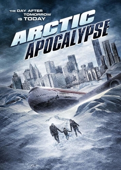 Arctic Apocalypse (2019) Official Image | AndyDay