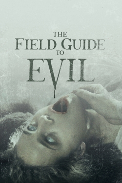 The Field Guide to Evil (2018) Official Image | AndyDay