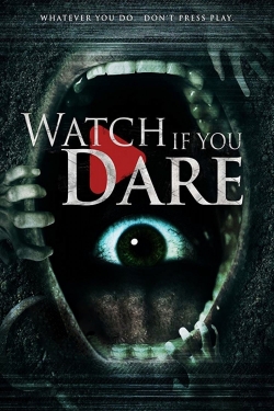 Watch If You Dare (2018) Official Image | AndyDay