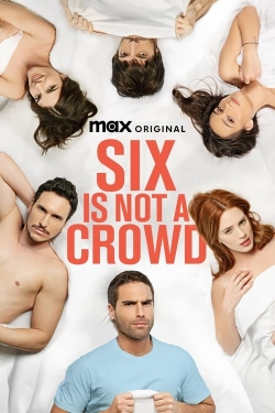 Six Is Not a Crowd (2024) Official Image | AndyDay