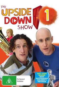 The Upside Down Show (2005) Official Image | AndyDay