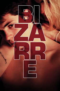 Bizarre (2015) Official Image | AndyDay