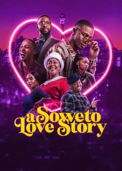 A Soweto Love Story (2024) Official Image | AndyDay