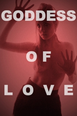 Goddess of Love (2015) Official Image | AndyDay