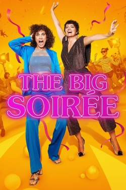 The Big Soirée (2022) Official Image | AndyDay