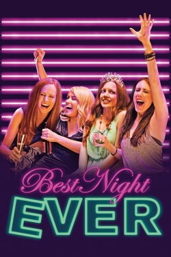 Best Night Ever (2014) Official Image | AndyDay
