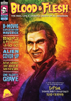 Blood & Flesh: The Reel Life & Ghastly Death of Al Adamson (2019) Official Image | AndyDay