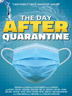 The Day After Quarantine (2021) Official Image | AndyDay