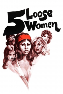 Five Loose Women (1974) Official Image | AndyDay