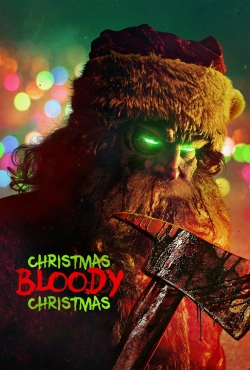 Christmas Bloody Christmas (2022) Official Image | AndyDay