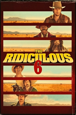The Ridiculous 6 (2015) Official Image | AndyDay