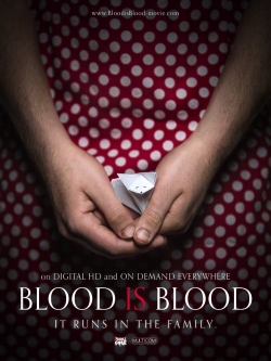 Blood Is Blood (2016) Official Image | AndyDay