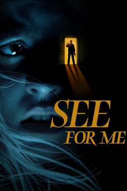 See for Me (2022) Official Image | AndyDay