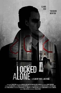 Locked Alone (2018) Official Image | AndyDay