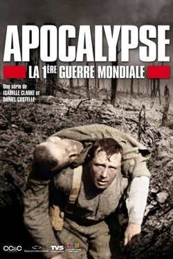 Apocalypse: World War I (2014) Official Image | AndyDay