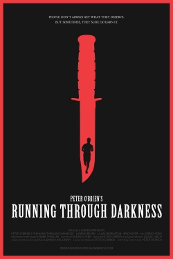 Running Through Darkness (2018) Official Image | AndyDay