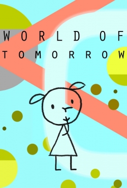 World of Tomorrow (2015) Official Image | AndyDay