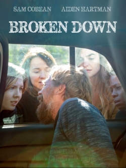 Broken Down (2021) Official Image | AndyDay