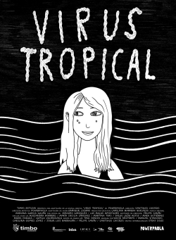 Virus Tropical (2017) Official Image | AndyDay